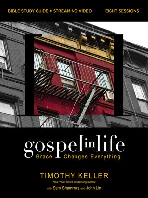 cover image of Gospel in Life Bible Study Guide and Streaming Video